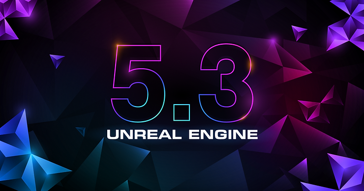 Unreal Engine 5.3